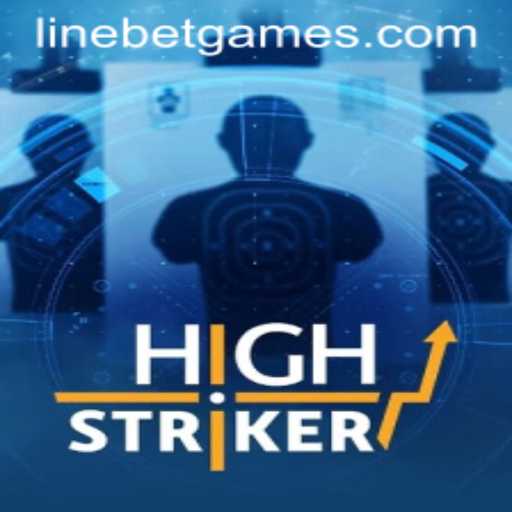 Unleashing the Thrills of HighStriker: Mastering the LineBet Strategy